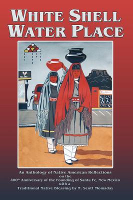 White Shell Water Place (Hardcover) - Sanchez, F Richard (Editor)