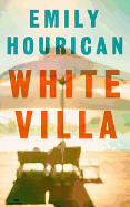 White Villa: What happens when you invite an outsider in?