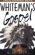 Whiteman's Gospel