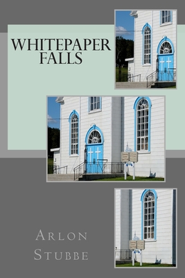 Whitepaper Falls - Stubbe, Arlon K