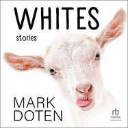 Whites: Stories