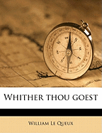 Whither Thou Goest