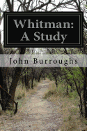 Whitman: A Study