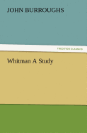 Whitman a Study