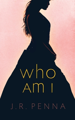 Who Am I - Penna, J R