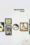 Who Are Parents?