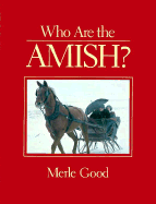Who Are the Amish?