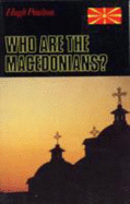 Who Are the Macedonians?