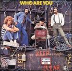 Who Are You [Bonus Tracks]