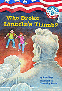 Who Broke Lincoln's Thumb?