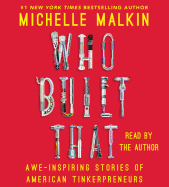 Who Built That: Awe-Inspiring Stories of American Tinkerpreneurs