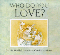 Who Do You Love?