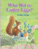 Who Hid the Easter Eggs?