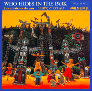 Who Hides in the Park