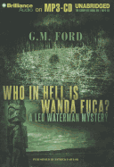 Who in Hell Is Wanda Fuca?