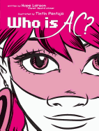 Who Is Ac?
