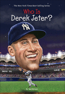 Who Is Derek Jeter?