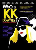 Who Is K.K. Downey?