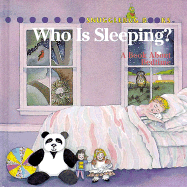 Who is Sleeping? - Time-Life Books, and Gutelle, Andrew M, and Crawford, Jean (Editor)