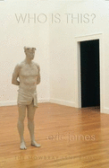 Who Is This? - James, Eric