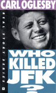 Who Killed JFK?