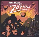 Who Killed...... The Zutons