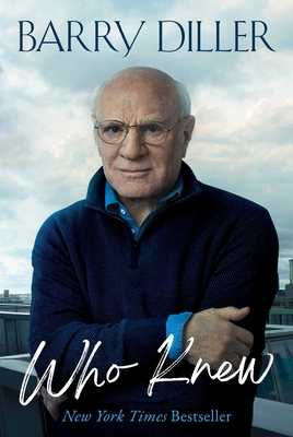Who Knew - Diller, Barry