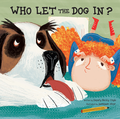 Who Let the Dog In? - Coyle, Becky