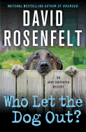 Who Let the Dog Out?: An Andy Carpenter Mystery