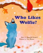 Who Likes Wolfie? - Scamell, Ragnhild