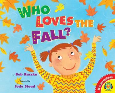 Who Loves the Fall? - Raczka, Bob