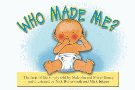 Who Made Me?