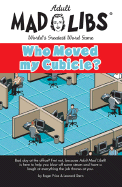 Who Moved My Cubicle?