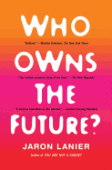 Who Owns the Future?