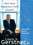 Who Says Elephants Cant Dance?