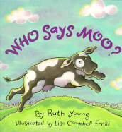 Who Says Moo?