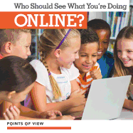 Who Should See What You're Doing Online?