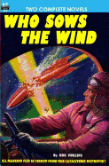 Who Sows the Wind & The Puzzle Planet