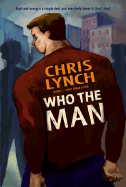 Who the Man - Lynch, Chris