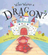 Who Wants a Dragon?