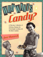 Who Wants Candy?