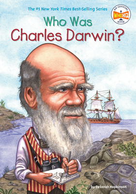 Who Was Charles Darwin? - Hopkinson, Deborah, and Who Hq