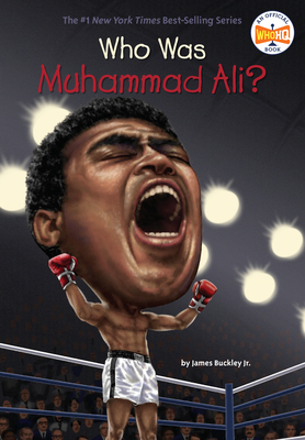 Who Was Muhammad Ali? - Buckley, James, and Who Hq