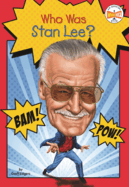 Who Was Stan Lee?