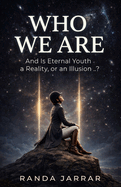 Who We Are ?
