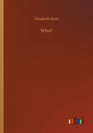 Who?