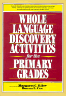 Whole Language Discovery Activities for the Primary Grades