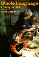 Whole Language Theory in Use