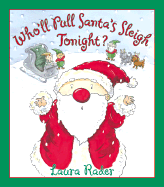 Who'll Pull Santa's Sleigh Tonight?