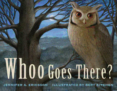 Whoo Goes There?: A Picture Book